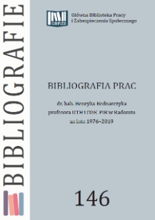 Bibliografia prac dr. hab. Henryka Bednarczyka profesora UTH i ITeE-PIB w Radomiu : za lata 1976-2019