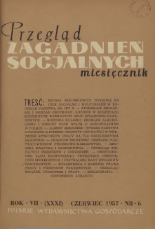 Przegląd Zagadnień Socjalnych : 1957, nr 6